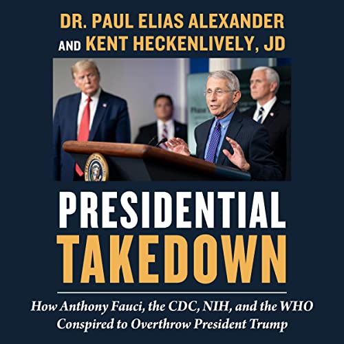 Presidential-Takedown-How-Anthony-Fauci