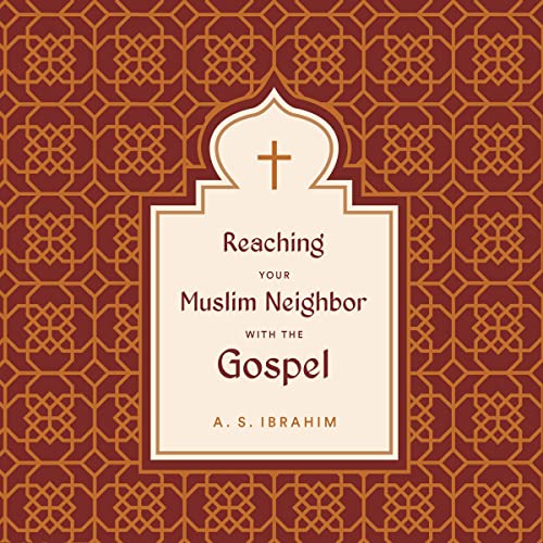 Reaching-Your-Muslim-Neighbor-with-the-Gospel