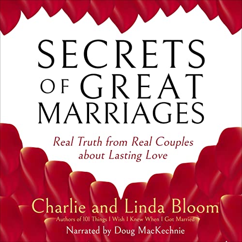 Secrets-of-Great-Marriages-Real-Truth-from-Real-Couples-About-Lasting-Love