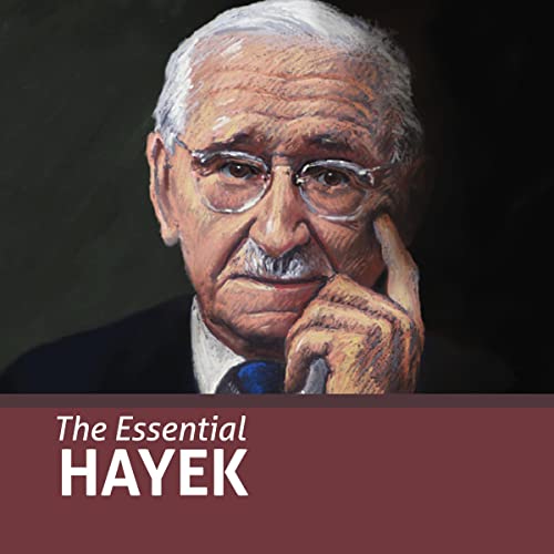 The-Essential-Hayek-Essential-Scholars