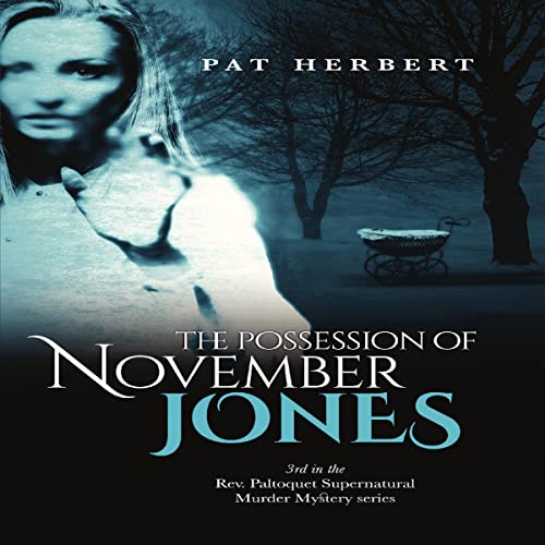 The-Possession-of-November-Jones