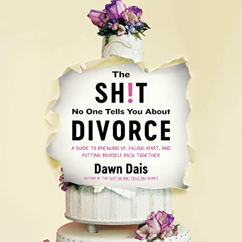 The-Sht-No-One-Tells-You-About-Divorce