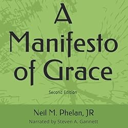 A-Manifesto-of-Grace-Second-Edition