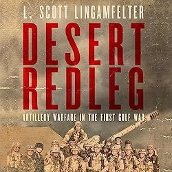 Desert-Redleg-Artillery-Warfare-in-the-First-Gulf-War-American-Warriors-Series