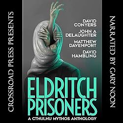 Eldritch-Prisoners-A-Cthulhu-Mythos-Anthology