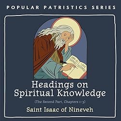 Headings-on-Spiritual-Knowledge-The-Second-Part-Chapters-1-3