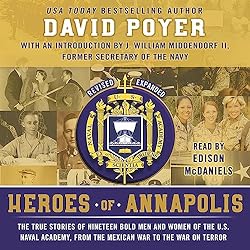 Heroes-of-Annapolis-The-True-Stories-of-Nineteen-Bold-Men-and-Women-of-the-U.S.-Naval-Academy