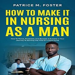How-to-Make-It-in-Nursing-as-a-Man
