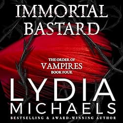 Immortal-Bastard-The-Order-of-Vampires-Book-4