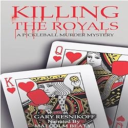 Killing-the-Royals-A-Pickleball-Murder-Mystery