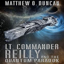 Lt.-Commander-Reilly-and-the-Quantum-Paradox-Lt.-Reilly-Book-5