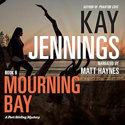 Mourning-Bay-A-Port-Stirling-Mystery-Book-6
