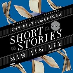 The-Best-American-Short-Stories-2023