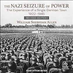 The-Nazi-Seizure-of-Power-Revised-Edition-The-Experience-of-a-Single-German-Town-1922-1945