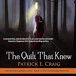 The-Quilt-That-Knew-The-Porch-Swing-Mysteries-Book-1