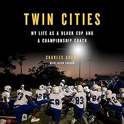 Twin-Cities-My-Life-as-a-Black-Cop-and-a-Championship-Coach