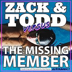Zack-and-Todd-Versus-the-Missing-Member-The-Adventures-of-Zack-and-Todd-Book-1