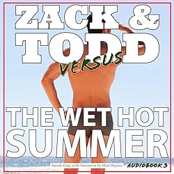 Zack-and-Todd-Versus-the-Wet-Hot-Summer-The-Adventures-of-Zack-and-Todd-Book-3