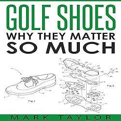 Golf-Shoes-Why-They-Matter-So-Much