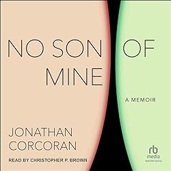 No-Son-of-Mine-A-Memoir