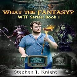 What-the-Fantasy-WTF-Series-Book-1