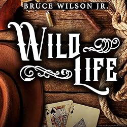 Wild-Life-The-Outlaws-Gamblers-and-Cowboys
